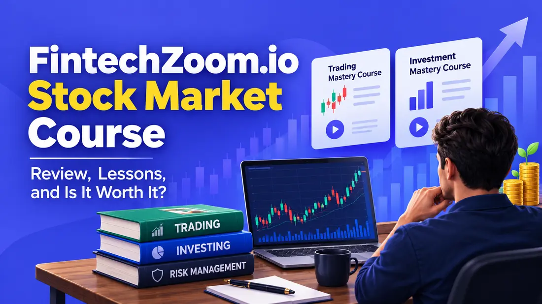 FintechZoom.io Stock Market Course